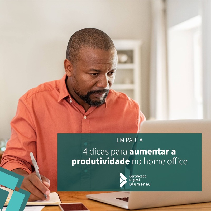 4 dicas para aumentar a produtividade no home office